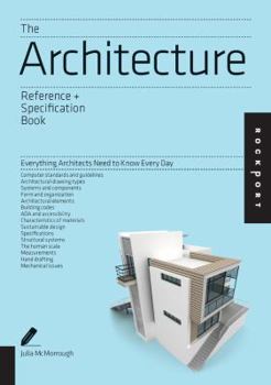 Paperback The Architecture Reference + Specification Book: Everything Architects Need to Know Every Day Book