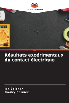 Paperback Résultats expérimentaux du contact électrique [French] Book