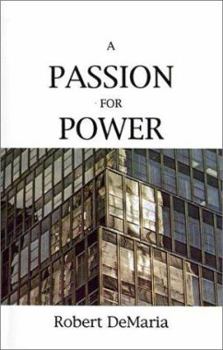 Paperback A Passion for Power Book