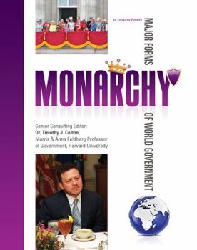 Monarchy - Book  of the Major Forms of World Government