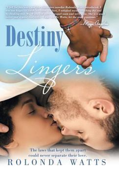 Destiny Lingers