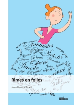 Paperback Rimes en folies [French] Book