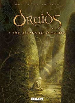 The Altars of Destiny - Book  of the Les Druides