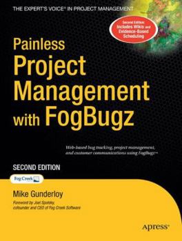 Paperback Painless Project Management with Fogbugz Book