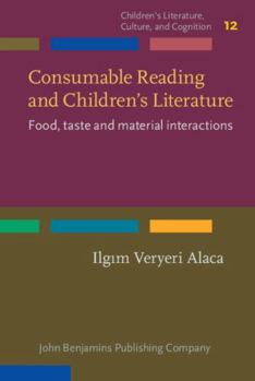 Hardcover Consumable Reading and Children's Literature (Children's Literature, Culture, and Cognition) Book