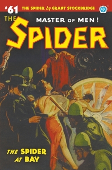 Paperback The Spider #61: The Spider at Bay Book