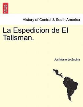 Paperback La Espedicion de El Talisman. [Spanish] Book