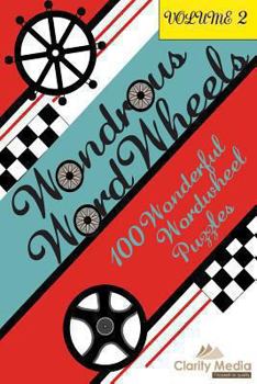 Paperback Wondrous Wordwheels Volume 2: 100 wonderful wordwheel puzzles Book