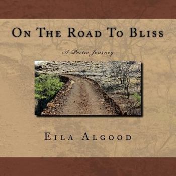 Paperback On The Road To Bliss Book