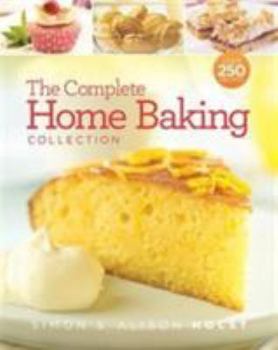 Paperback The Complete Home Baking Collection Book