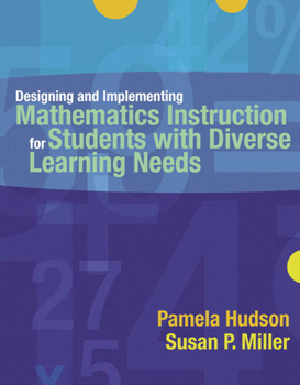 Paperback Designing and Implementing Mathematics Instruction for Students with Diverse Learning Needs Book