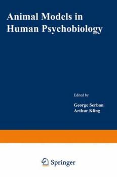 Paperback Animal Models in Human Psychobiology Book