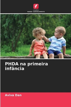 Paperback PHDA na primeira infância [Portuguese] Book