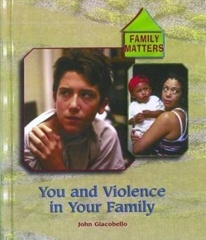 Library Binding You and Violence in Your Family Book