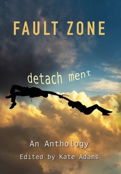 Hardcover Fault Zone: Detachment Book