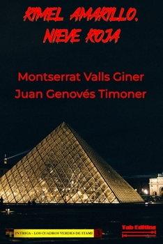 Paperback Rimel Amarillo, Nieve Roja [Spanish] Book