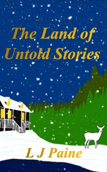 Paperback The Land of Untold Stories Book