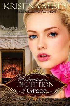 Paperback Redeeming the Deception of Grace Book