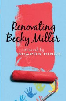 Paperback Renovating Becky Miller Book