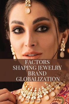 Paperback Factors shaping jewelry brand globalization Book