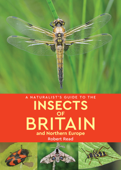 Paperback A Naturalist's Guide to the Insects of Britain & Northern Europe Book