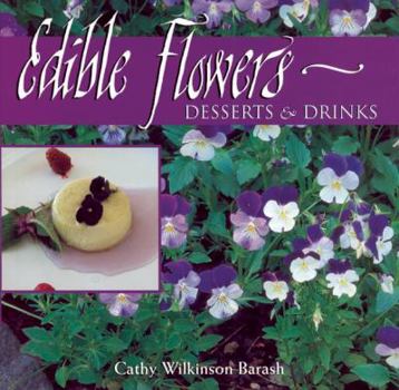 Hardcover Edible Flowers: From Garden to Palate Book