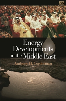 Hardcover Energy Developments in the Middle East Book