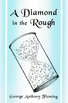 Paperback A Diamond in the Rough: A Bedtime Story, Vol. 1 Book