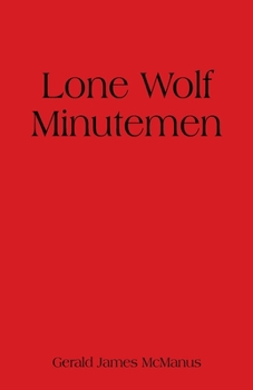 Paperback Lone Wolf Minutemen Book