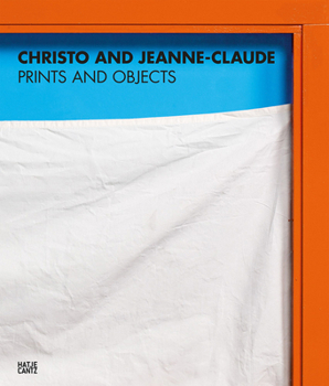Hardcover Christo and Jeanne-Claude: Prints and Objects: Catalogue Raisonné Book