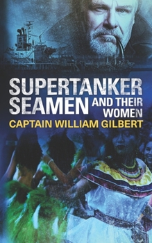 Paperback Supertanker Seamen and their women Book