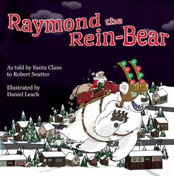 Paperback Raymond the Rein-Bear Book