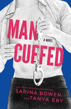 Man Cuffed - Book #4 of the Man Hands