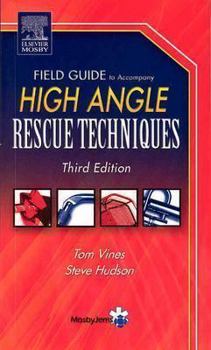 Paperback Field Guide to Accompany High Angle Rescue Techniques Book