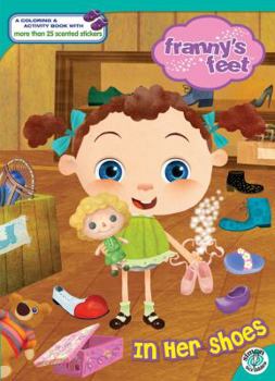 Paperback In Her Shoes (Franny's Feet) Book