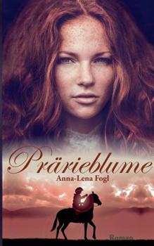 Paperback Prärieblume [German] Book