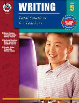 Paperback Writing: Total Solutions for Teachers, Grade 5 Book