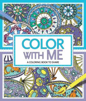 Paperback Color with Me: A Coloring Book to Share Book