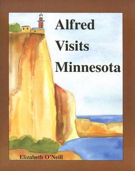 Paperback Alfred Visits Minnesota Book
