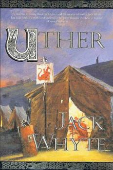 Uther - Book #7 of the Camulod Chronicles