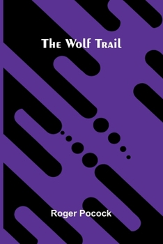 The wolf trail
