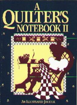 Paperback Quilter's Notebook II: An Illustrated Journal Book