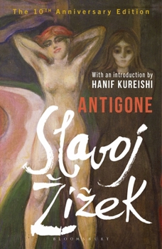 Paperback Antigone: The 10th Anniversary Edition Book