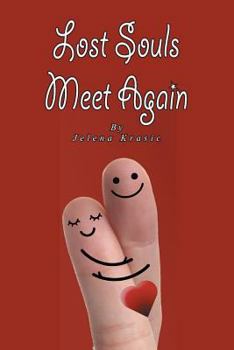 Paperback Lost Souls Meet Again Book