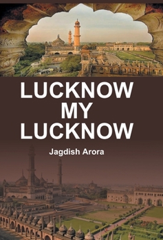 Hardcover Lucknow My Lucknow Book