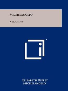 Paperback Michelangelo: A Biography Book