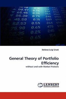 Paperback General Theory of Portfolio Efficiency Book