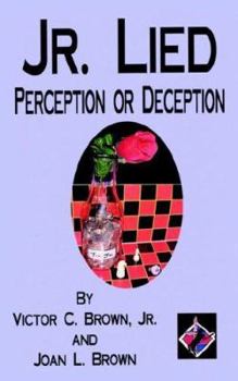 Paperback Jr. Lied: Perception or Deception Book