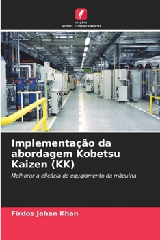 Paperback Implementação da abordagem Kobetsu Kaizen (KK) [Portuguese] Book