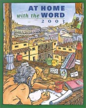 At Home With the Word 2003: Sunday Scriptures and Scripture Insights - Book  of the At Home with the Word